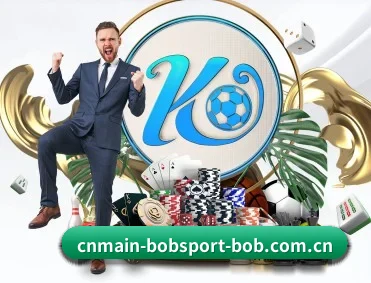 BOB体育官网 APP 深度功能